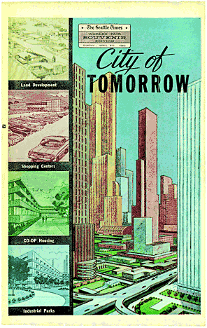 The cover of the "City of Tomorrow" section in the 1962 World's Fair souvenir edition depicted a well-designed metropolis of skyscrapers and suburban developments. 