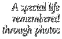 A special life remembered through photos